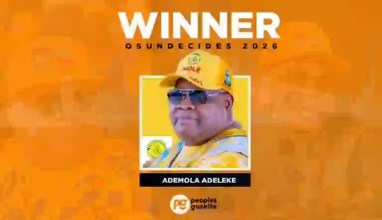 Adeleke Wins Osun Governorship Election Adeleke Wins Osun Governorship Election